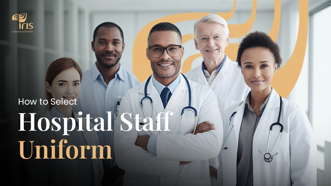 How to select hospital staff uniform