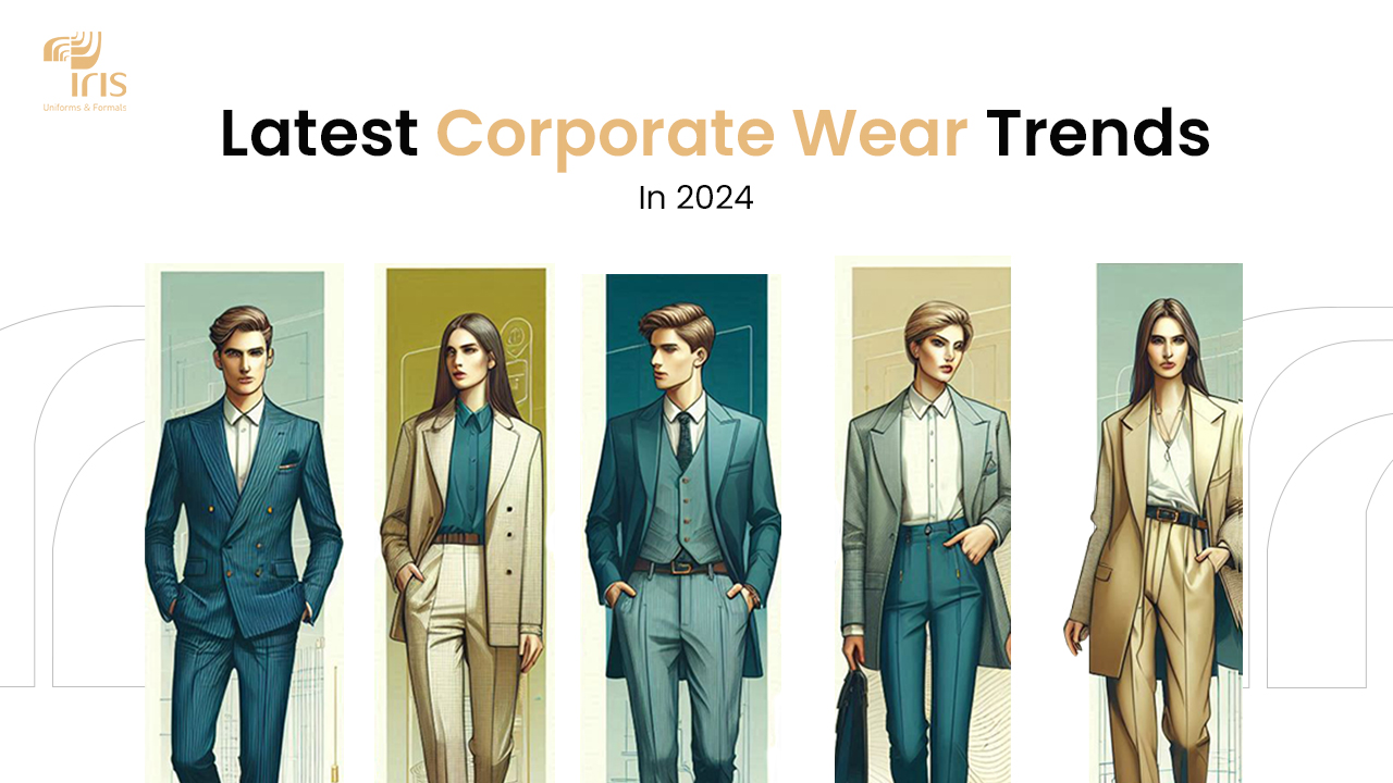 Latest Corporate Wear Trends